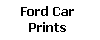 Ford Car Prints